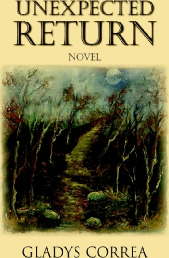 Unexpected Return av Gladys Correa (Paperback)