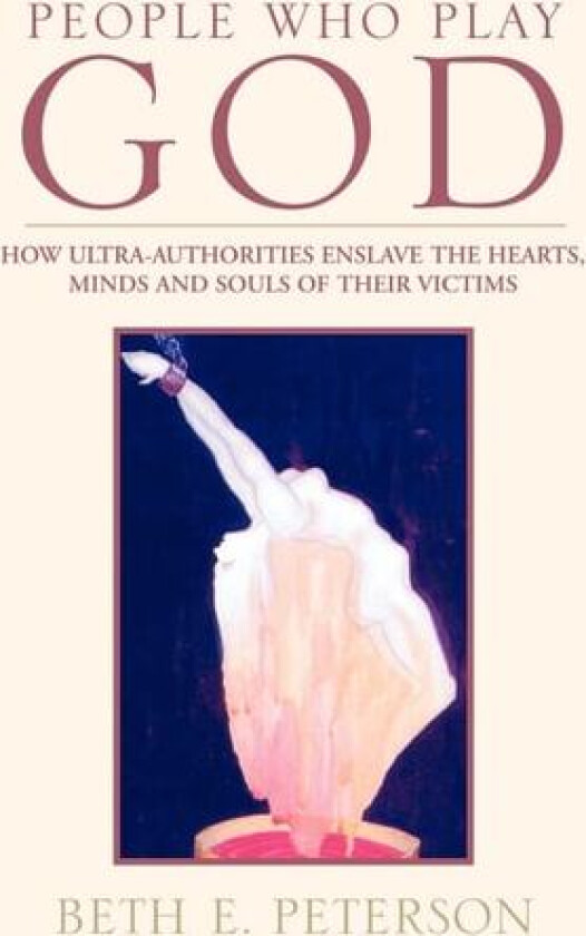 People Who Play God av Beth E Peterson (Paperback)