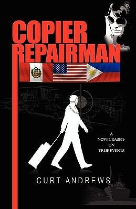 Copier Repairman av Curt Andrews (Paperback)
