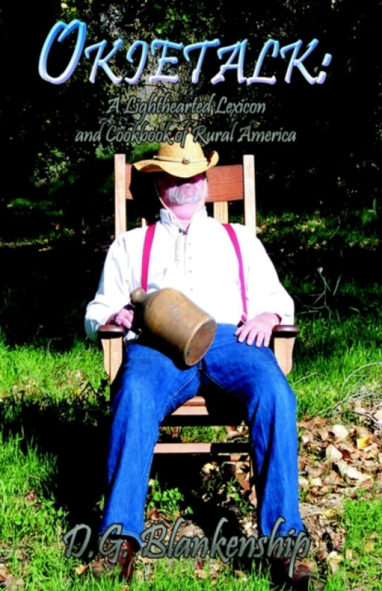 Okietalk av D G Blankenship (Hardcover)