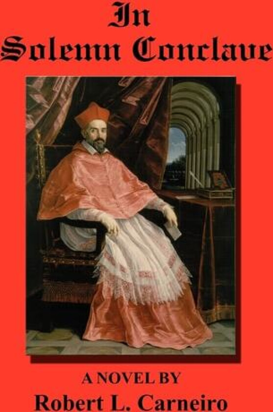 In Solemn Conclave av Robert L. Carneiro (Paperback)