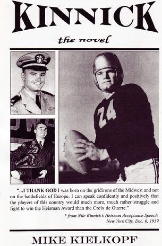 KINNICK - the Novel av Mike Kielkopf (Paperback)