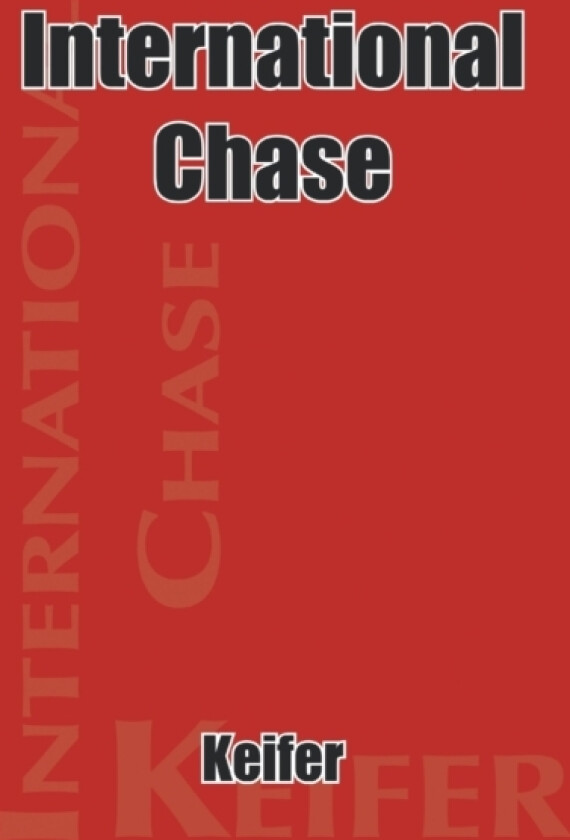 International Chase av Keifer (Paperback)