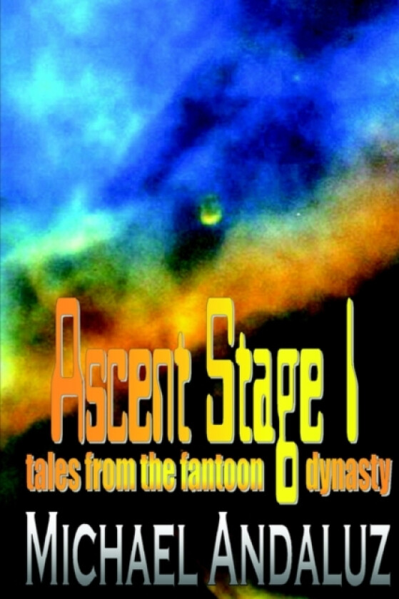 Ascent Stage av Michael Andaluz (Paperback)