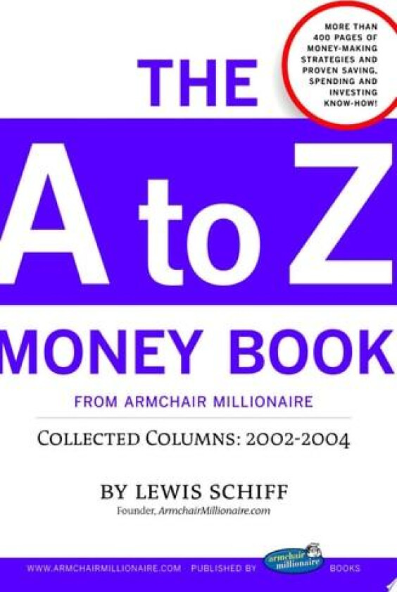 The to Z Money Book from Armchair Millionaire av Lewis Schiff (Paperback)