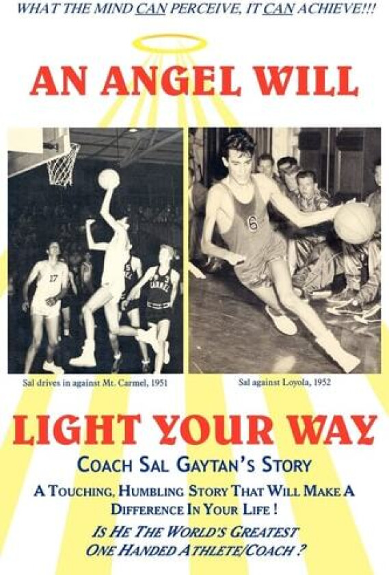 An Angel Will Light Your Way av Sal Gaytan (Paperback)