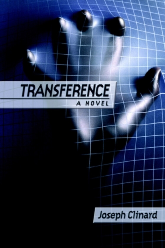 Transference av JOSEPH CLINARD (Hardcover)