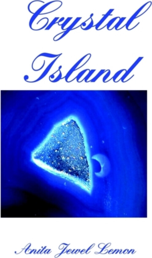 Crystal Island av Anita Jewel Lemon (Paperback)