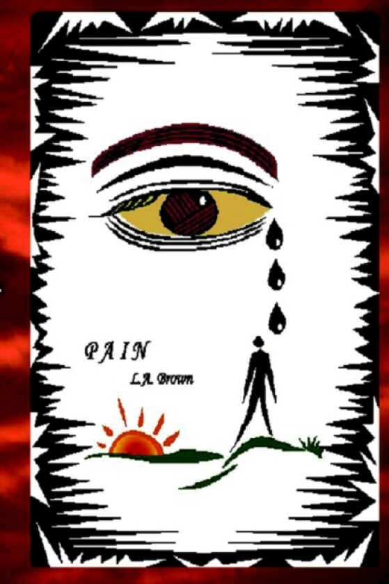 Pain av L.A. Brown (Paperback)