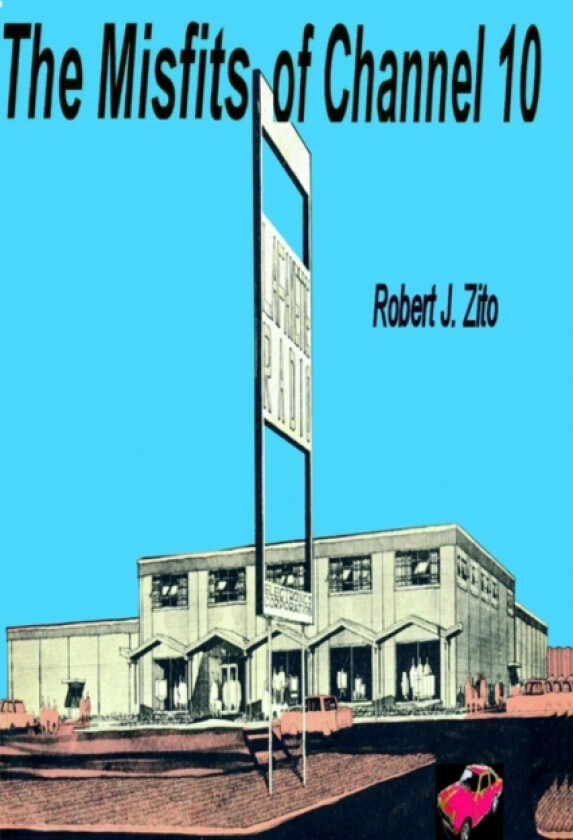 The Misfits of Channel 10 av Robert Zito (Paperback)
