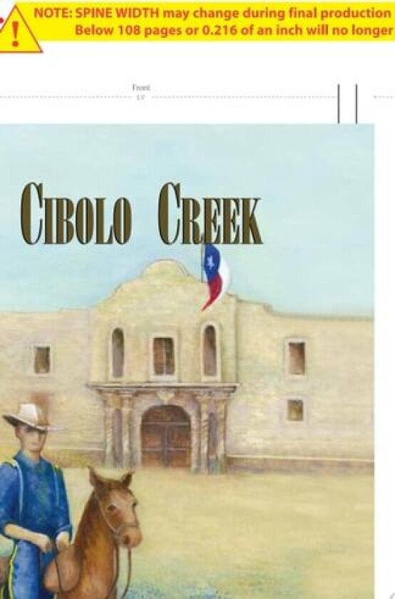 Cibolo Creek av Fran Gilliland (Hardcover)