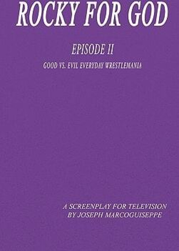 Rocky for God Episode II av Joseph Marcoguiseppe (Paperback)