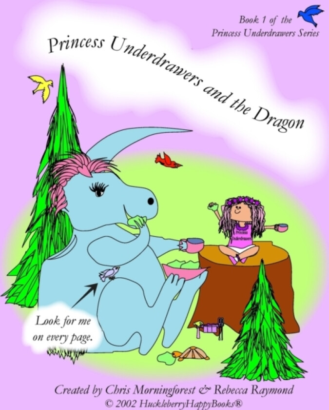 Princess Underdrawers and the Dragon av Chris Morningforest, Rebecca Raymond (Paperback)