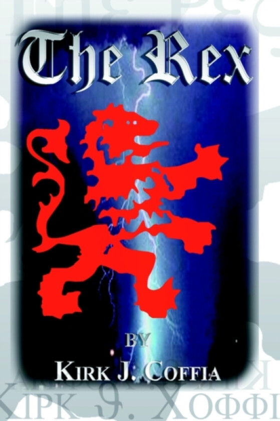 The Rex av Kirk J. Coffia (Paperback)