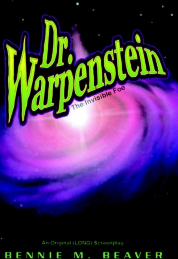 Dr. Warpenstein av Bennie Bennie Bennie M Beaver (Paperback)