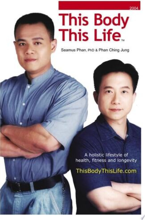 This Body This Life av Seamus Phan (Paperback)