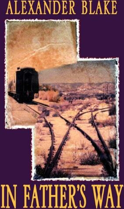 In Father's Way av Alexander Blake (Hardcover)