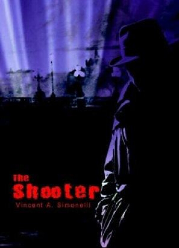 The Shooter av Vincent A. Simonelli (Paperback)