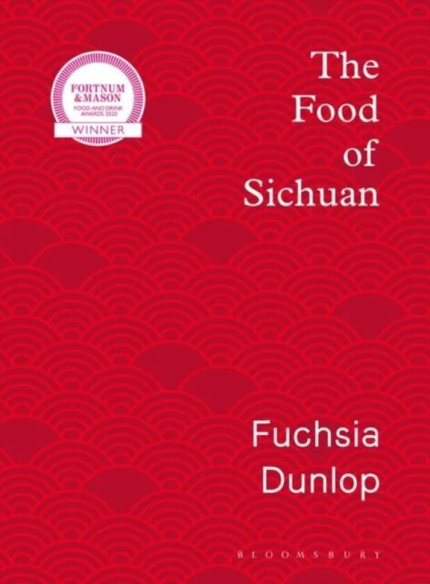The Food of Sichuan av n/a Fuchsia Dunlop