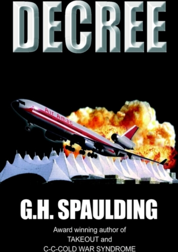 Decree av G.H. Spaulding (Paperback)