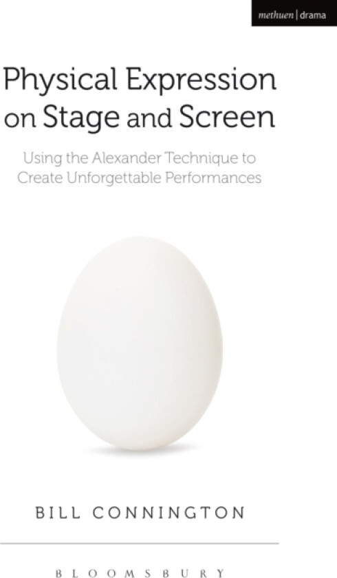 Physical Expression on Stage and Screen av Bill Connington (Paperback)