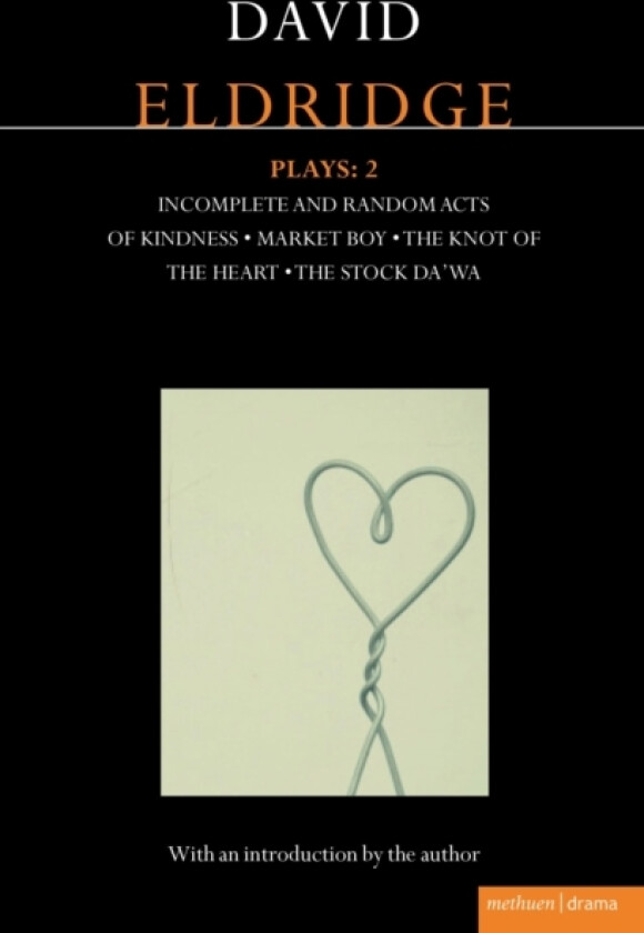 Eldridge Plays: 2 av David Eldridge (Paperback)