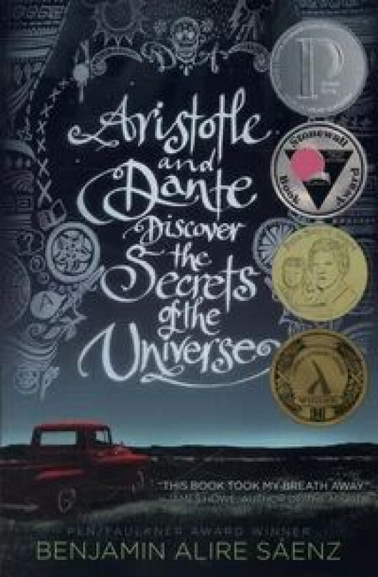 Aristotle and Dante Discover the Secrets of the Universe av Benjamin Alire Saenz