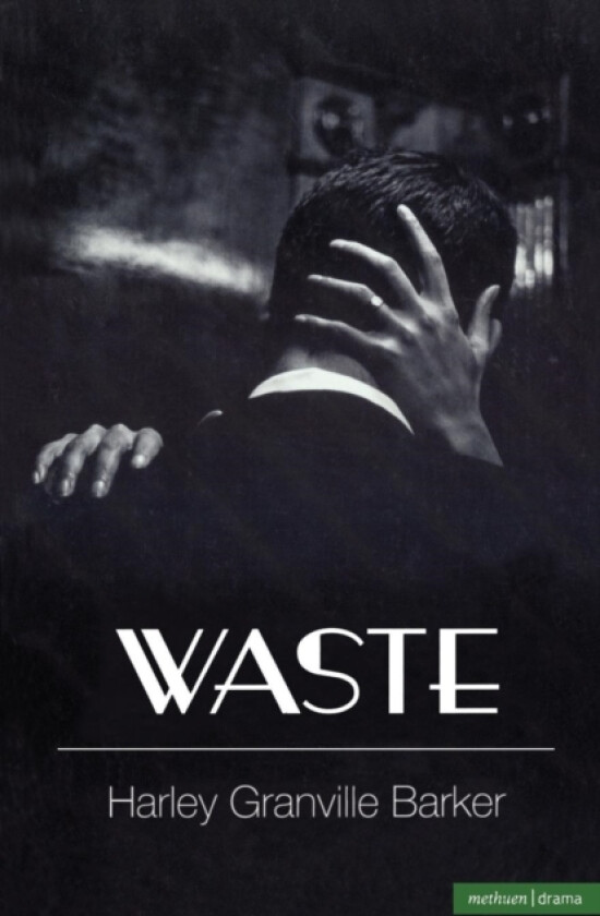 Waste av Harley Granville Barker (Paperback)
