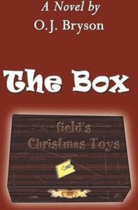 The Box av O. J. Bryson (Hardcover)