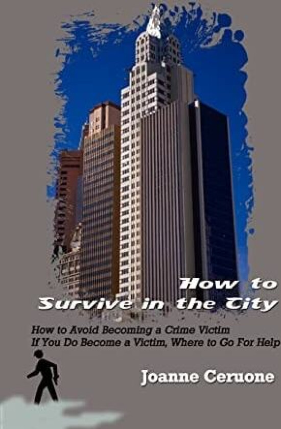 How to Survive in the City av Joanne Ceruone (Paperback)
