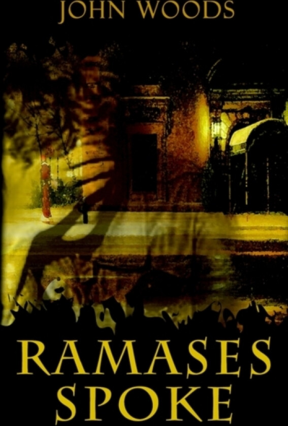 Ramases Spoke av John Woods (Paperback)