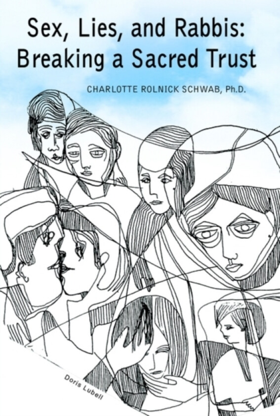 Sex, Lies, and Rabbis av Charlotte Schwab (Paperback)