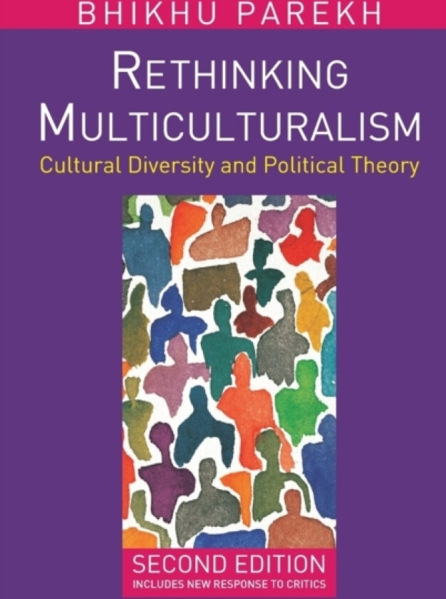Rethinking Multiculturalism av Bhikhu Parekh (Hardcover)