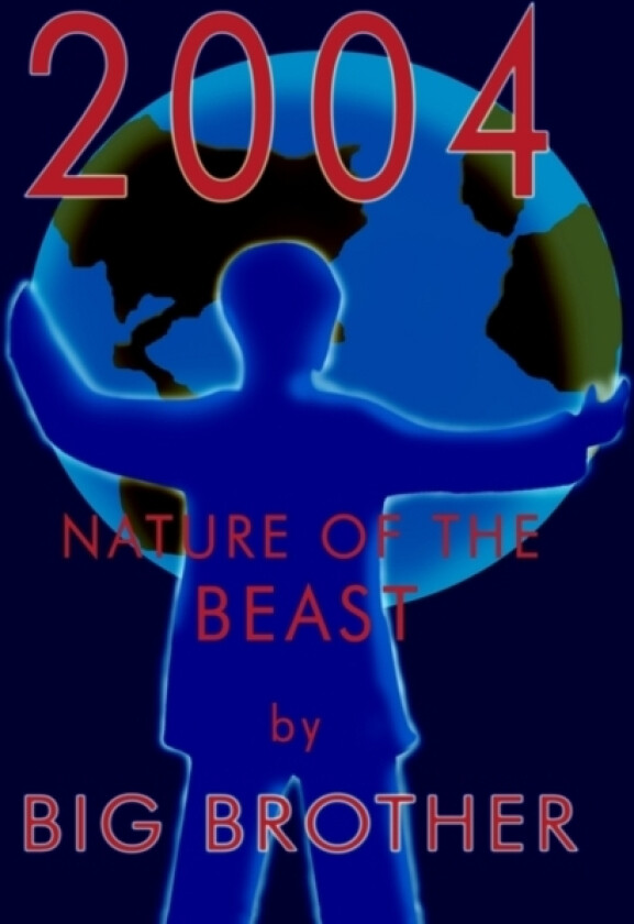 Nature of the Beast av Big Brother (Hardcover)