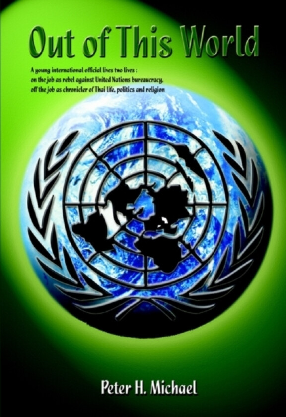 Out of This World av Peter H. Michael (Hardcover)