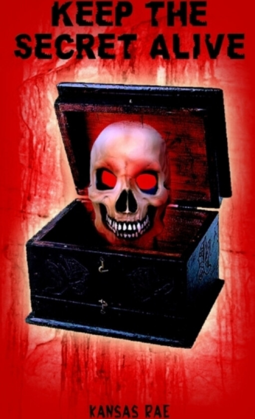 Keep the Secret Alive av Kansas Rae (Paperback)