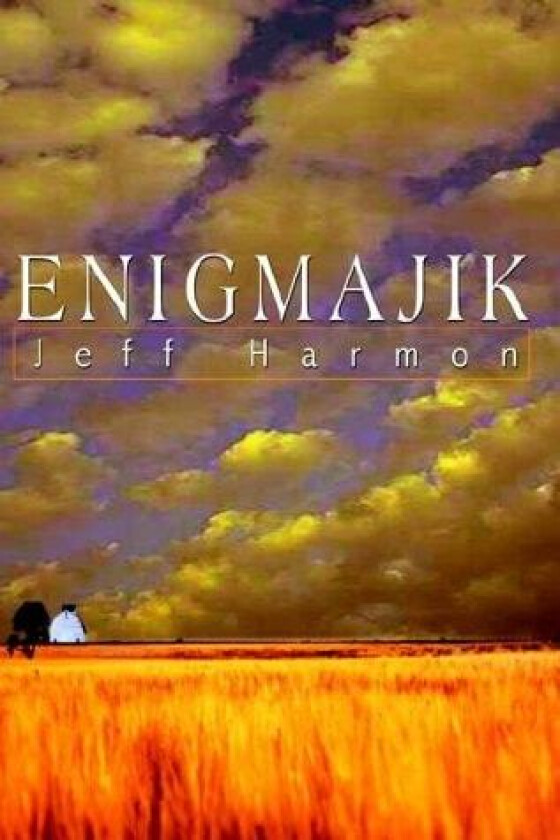 Enigmajik av Jeff Harmon (Hardcover)