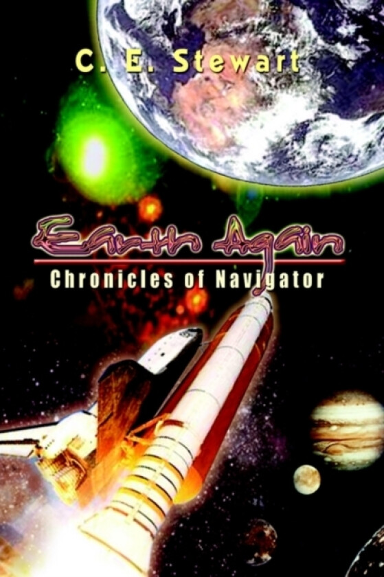 Earth Again av C.E. Stewart (Paperback)