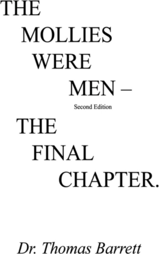 The Mollies Were Men av Thomas Barrett (Paperback)