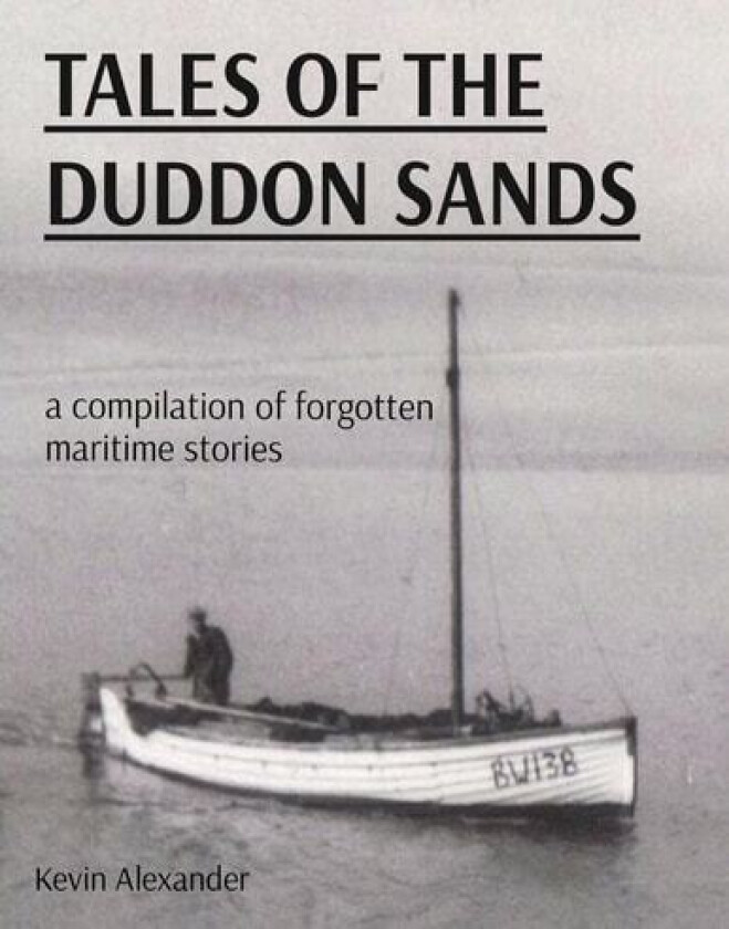 Tales of the Duddon Sands av Kevin Alexander
