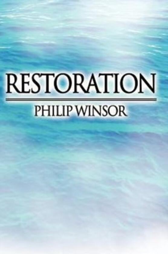 Restoration av Philip Winsor (Paperback)