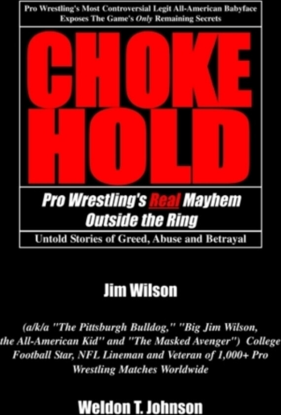 Chokehold av Weldon T Johnson, Jim Wilson (Paperback)