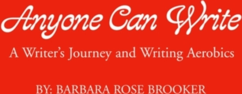 Anyone Can Write av Barbara Brooker (Paperback)