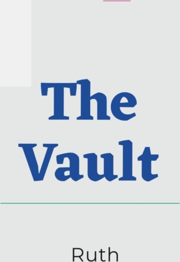 The Vault av Ruth (Hardcover)