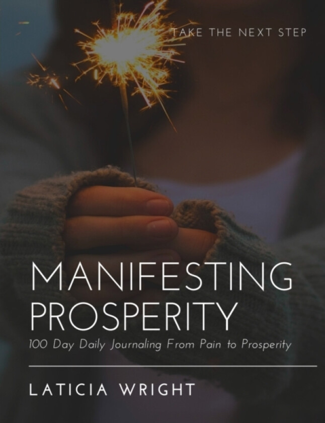Manifesting Prosperity av Laticia Wright (Paperback)