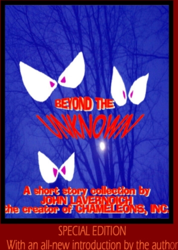 Beyond the Unknown-Special Edition av John Lavernoich (Paperback)