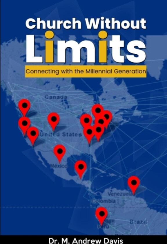 Church Without Limits av Dr M Andrew Davis (Paperback)