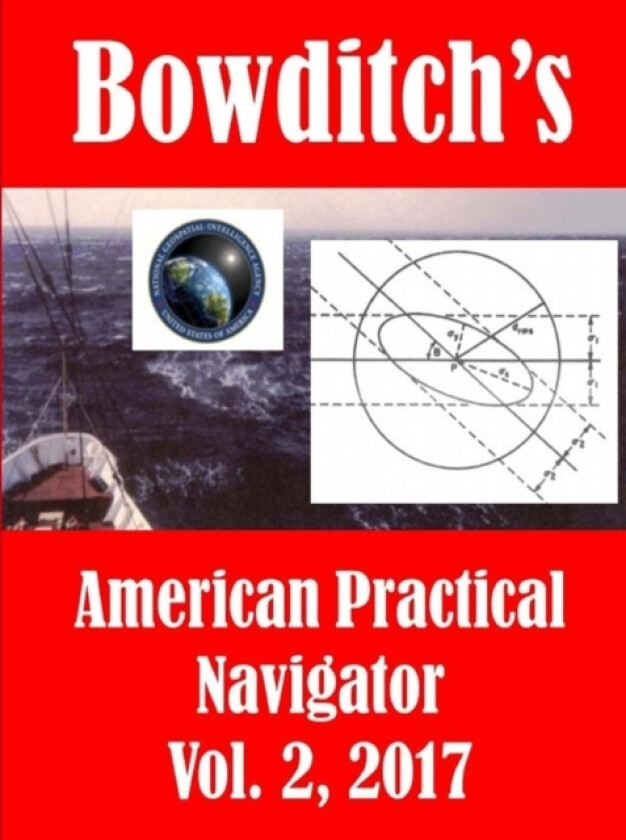 Bowditch's, Vol. 2, (2017) av Nathaniel Bowditch (Paperback)