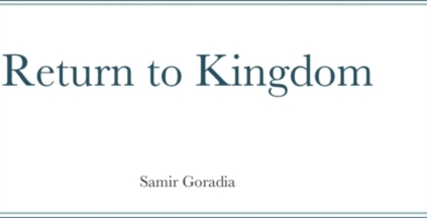 Return to Kingdom av Samir Goradia (Hardcover)