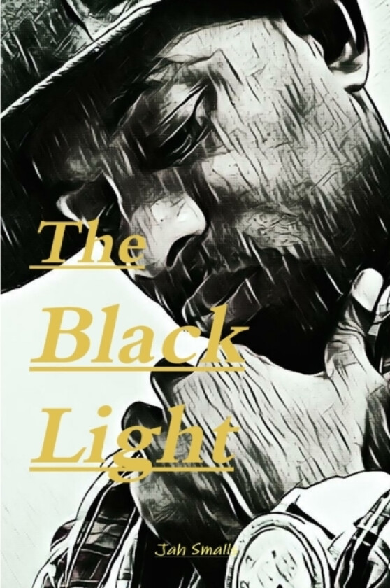 the black light av Jah Smalls (Paperback)